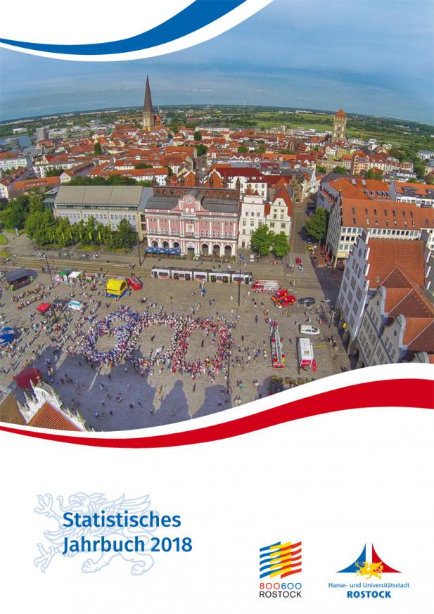 Statistisches Jahrbuch 2018 der Hanse- und Universitätsstadt Rostock erschienen