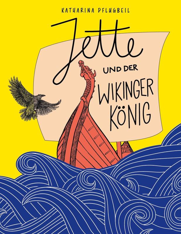 Jette und der Wikingerkönig
