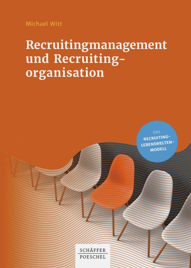 Buchtipp: „Recruitingmanagement und Recruitingorganisation“