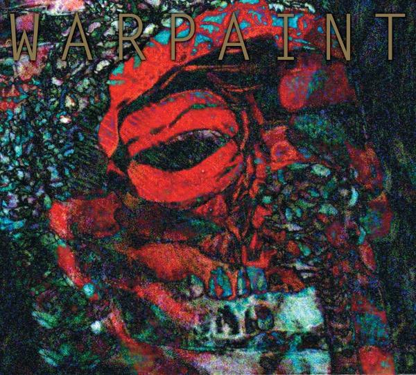 Warpaint – The Fool