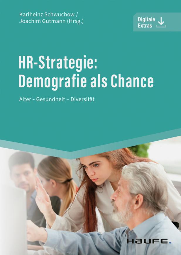 Herausforderungen des demografischen Wandels meistern mit „HR-Strategie: Demografie als Chance“
