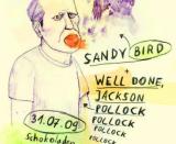 01.10.2010 21:00 Live: well done, jackson pollock, MS Stubnitz Rostock